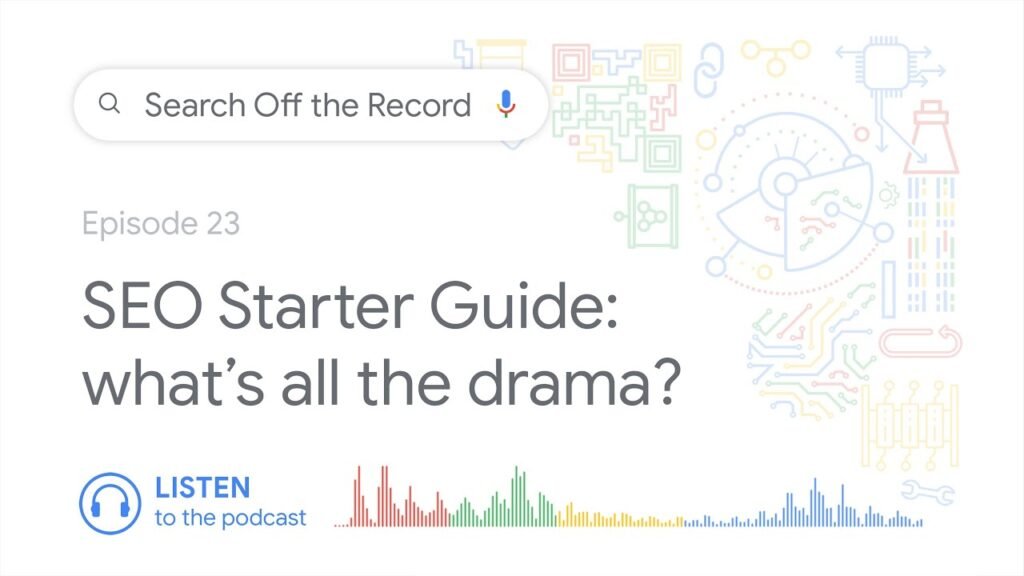 SEO Starter Guide: What’s all the drama?