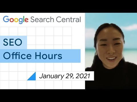 English Google SEO office-hours from January 29, 2021