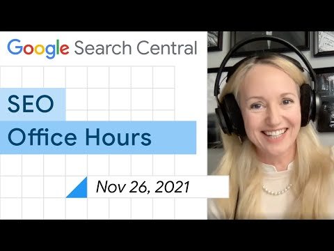 English Google SEO office-hours from November 26, 2021