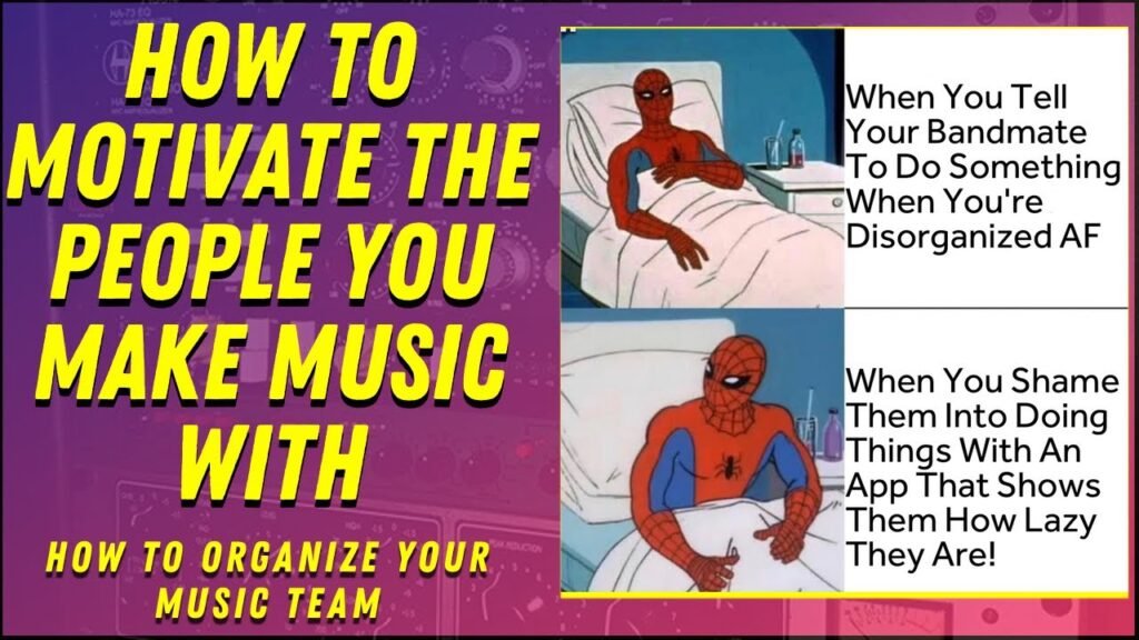 How To Manage Your Band So It Get Things Done