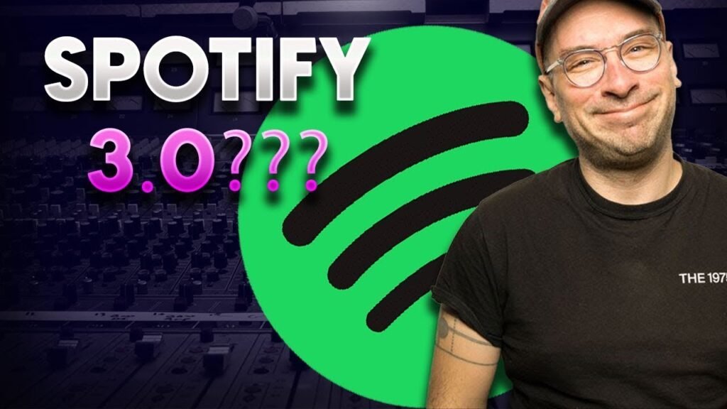 What Musicians Should Know About Spotify 3.0 In 6 Mins