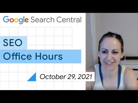 English Google SEO office-hours from October 29, 2021