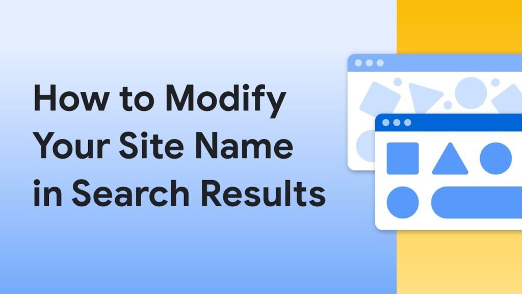 How to modify your site name in Google Search