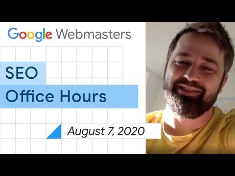 English Google Webmaster Central office-hours from August 7, 2020