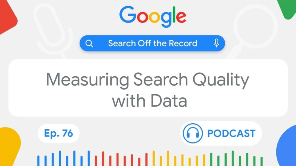 Inside Search Quality: Using metrics and data science to improve Search | Search Off the Record