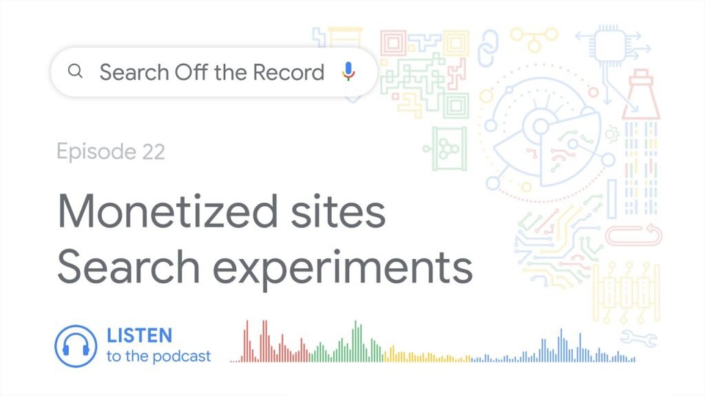 Monetized websites, search experiments, and more!