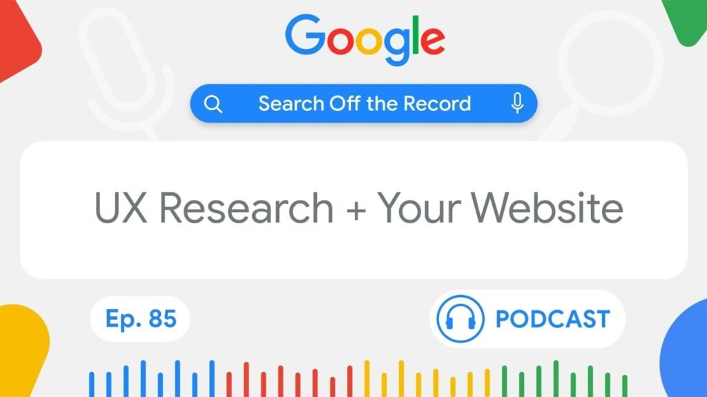 Understanding how users experience your website | Search Off the Record