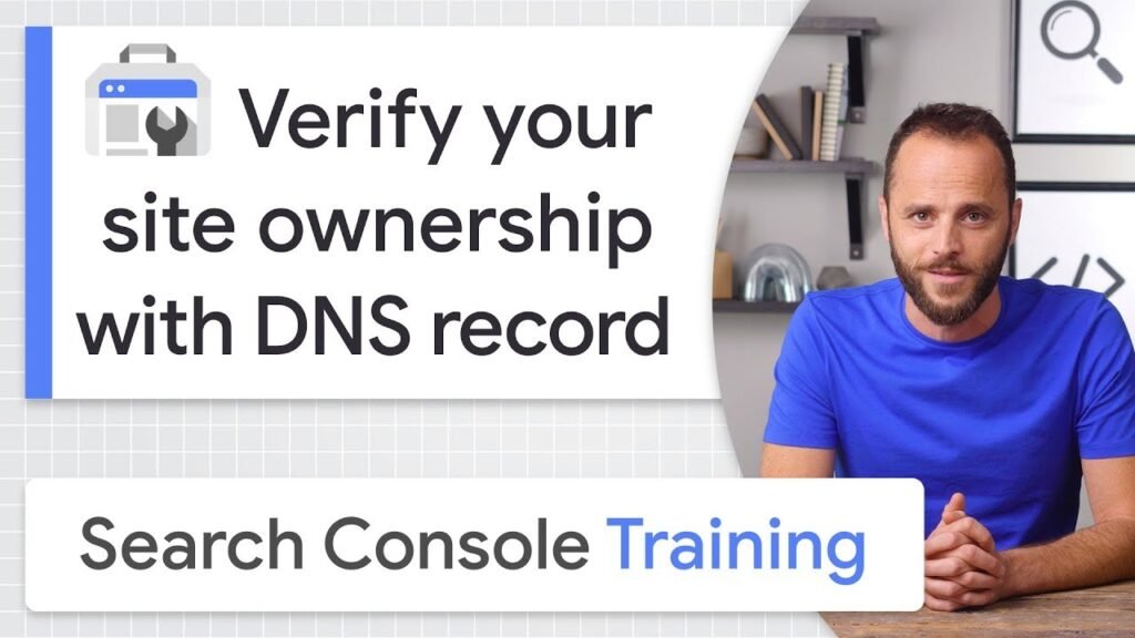 DNS record for site ownership verification - Google Search Console Training