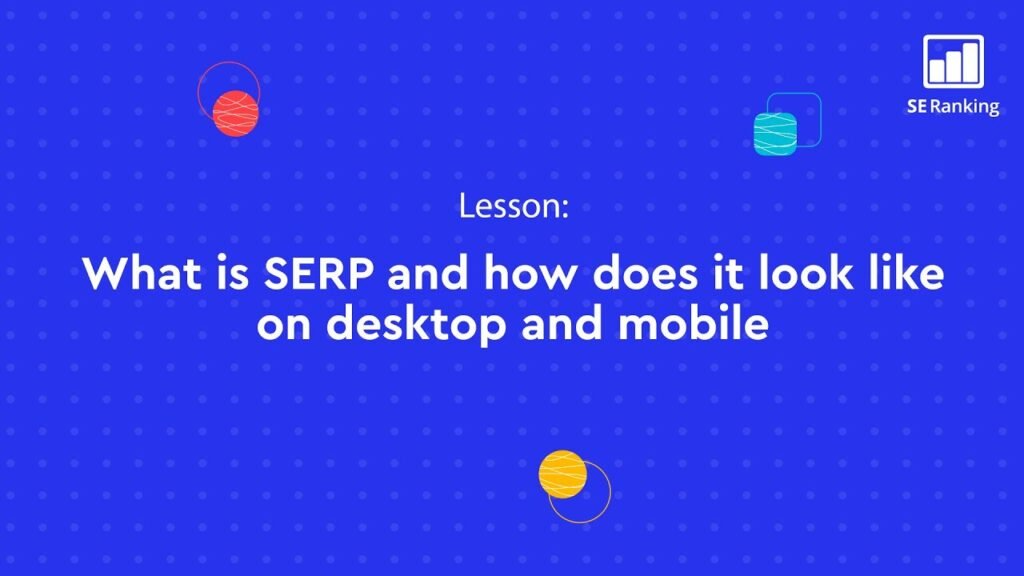 What is SERP (Search Engine Results Pages) | SEO Basics Course