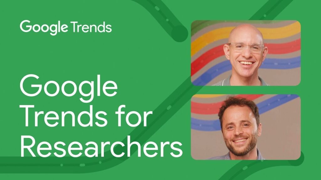 Google Trends for Researchers
