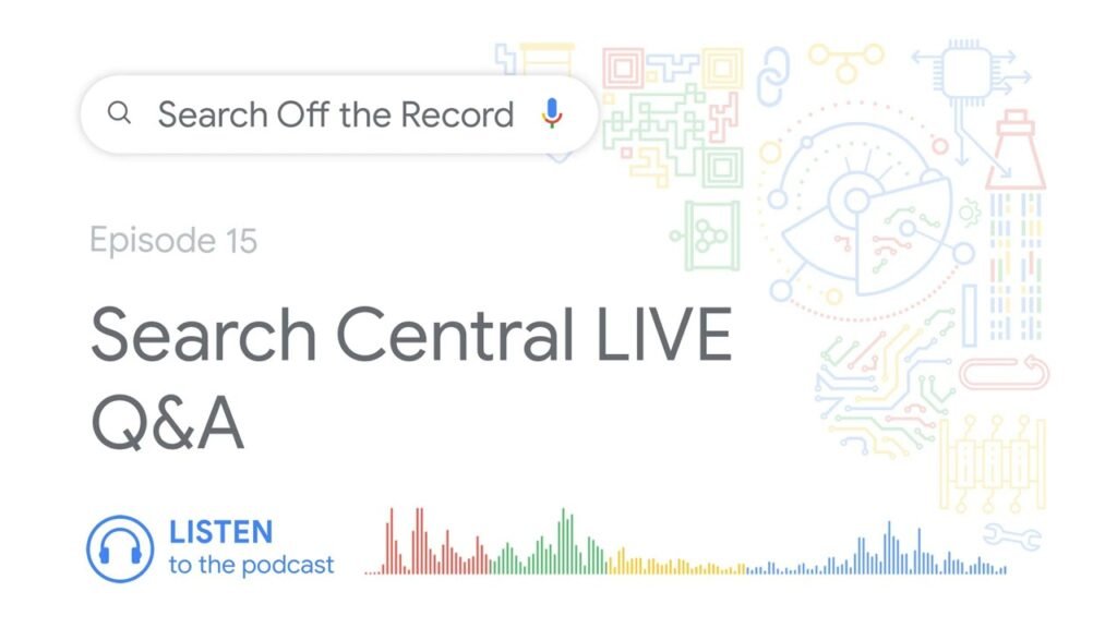Search Central LIVE Q&A