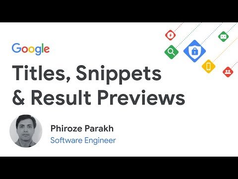 Titles, Snippets and Result Previews (WMConf MTV '19)