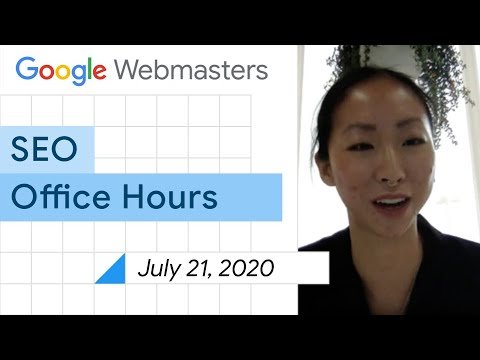 English Google Webmaster Central office-hours from July 21, 2020